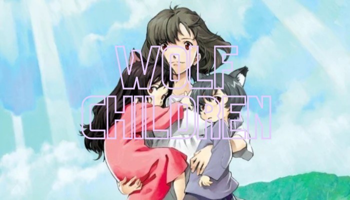 anime lẻ hay wolf children