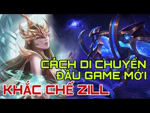 Chiến thuật khắc chế Zill