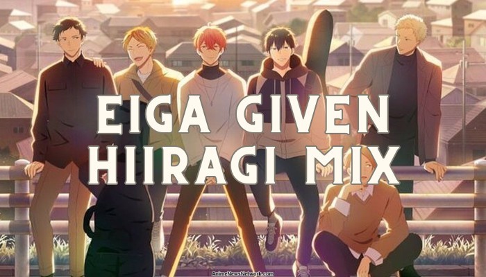 Eiga Given: Hiiragi mix