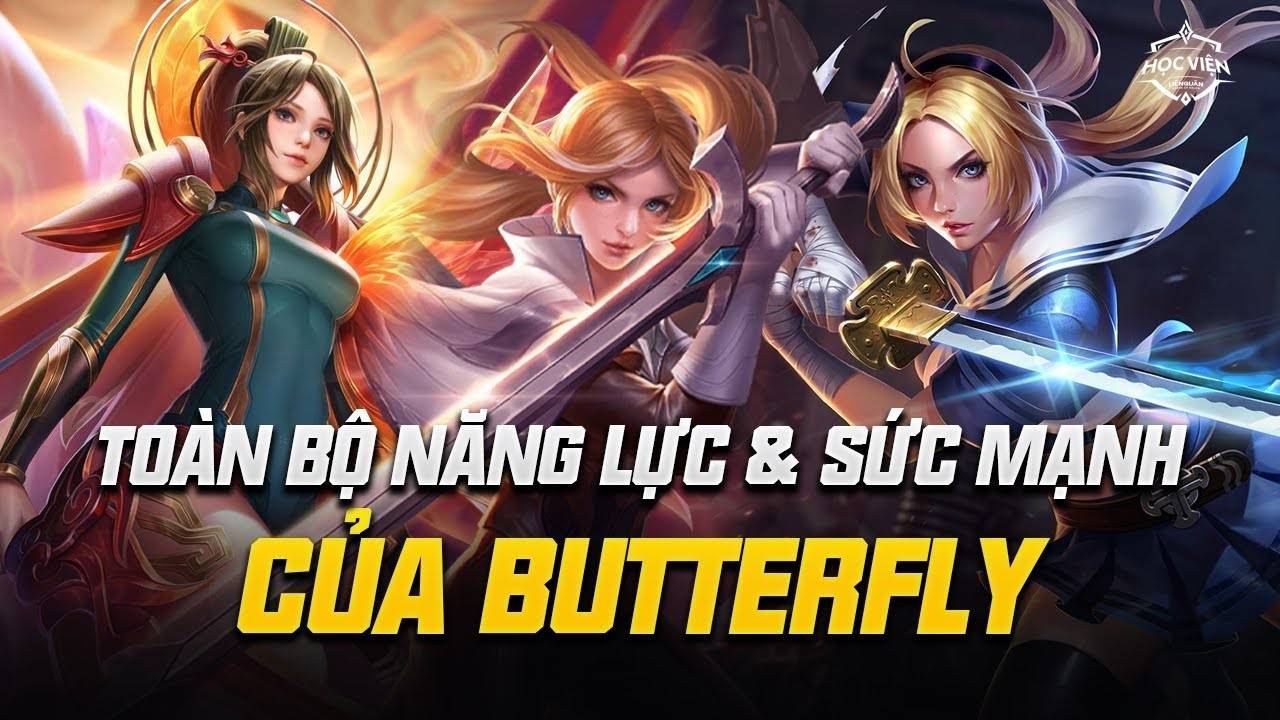 Những combo kỹ năng Butterfly