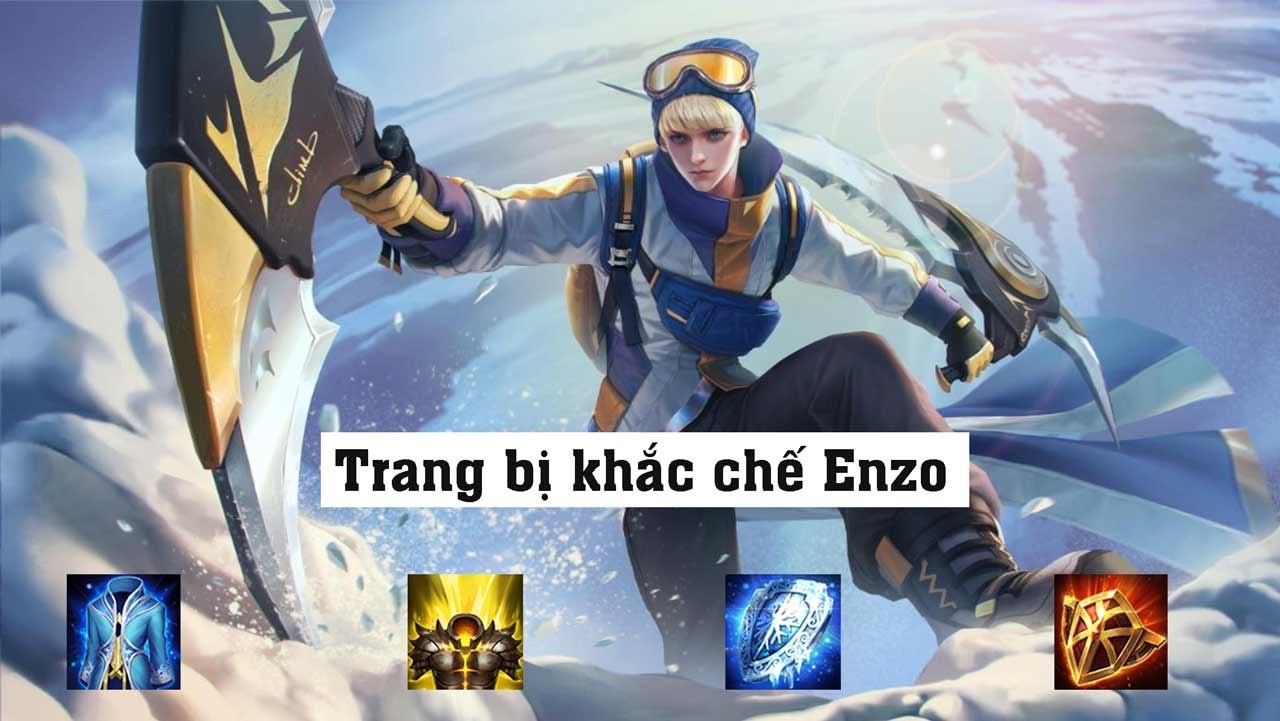 Trang bị khắc chế Enzo