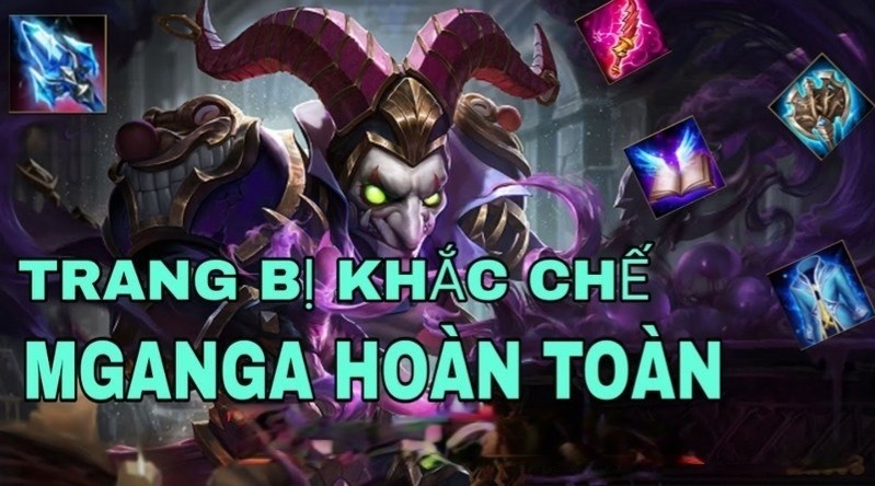 Trang bị khắc chế sức mạnh Mganga
